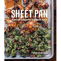 Sheet Pan: Delicious Recipes for Hands-Off Meals Sheet Pan: Delicious Recipes for Hands-Off Meals Hardcover Kindle