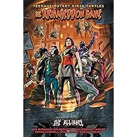 Teenage Mutant Ninja Turtles: The Armageddon Game -- The Alliance Teenage Mutant Ninja Turtles: The Armageddon Game -- The Alliance Paperback Kindle