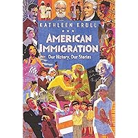 American Immigration: Our History, Our Stories American Immigration: Our History, Our Stories Hardcover Kindle Audible Audiobook Paperback Audio CD