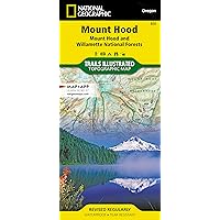 Mount Hood [Mount Hood and Willamette National Forests] (National Geographic Trails Illustrated Map) Mount Hood [Mount Hood and Willamette National Forests] (National Geographic Trails Illustrated Map) Map