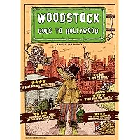 Woodstock Goes to Hollywood Woodstock Goes to Hollywood Kindle Paperback