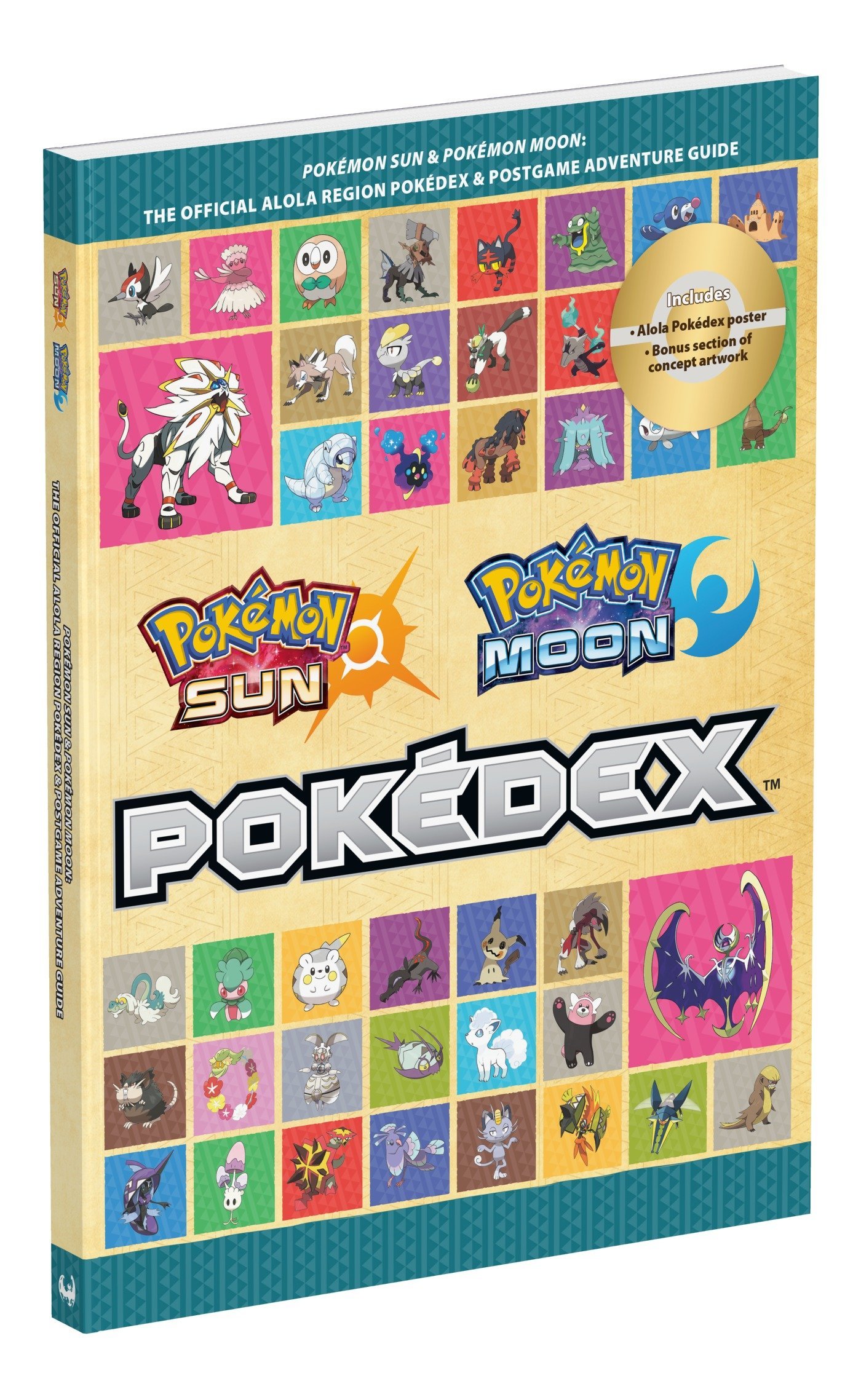 Pokémon Sun and Pokémon Moon: The Official Alola Region Pokédex & Postgame Adventure Guide (Prima Official Game Guides: Pokemon)