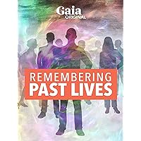 Remembering Past Lives