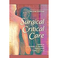 Surgical Critical Care Surgical Critical Care Kindle Hardcover