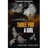 Three for a Girl (The Magpie Rhyme Book 3) Three for a Girl (The Magpie Rhyme Book 3) Kindle