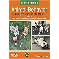 Animal Behavior for Shelter Veterinarians and Staff Animal Behavior for Shelter Veterinarians and Staff Paperback Kindle