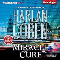 Miracle Cure Miracle Cure Audible Audiobook Kindle Paperback Hardcover Mass Market Paperback MP3 CD