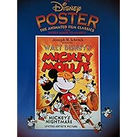 The Disney Poster: The Animated Film Classics from Mickey Mouse to Aladdin (Disney Editions Deluxe (Film)) The Disney Poster: The Animated Film Classics from Mickey Mouse to Aladdin (Disney Editions Deluxe (Film)) Hardcover Board book