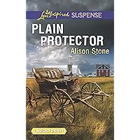 Plain Protector (Love Inspired Suspense) Plain Protector (Love Inspired Suspense) Mass Market Paperback Kindle Hardcover Paperback