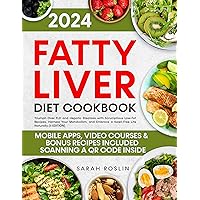 Fatty Liver Diet Cookbook: Triumph Over FLD and Hepatic Steatosis with Scrumptious Low-Fat Recipes, Harness Your Metabolism, and Embrace a Swell-Free Life ... [II EDITION] (Medical Cookbooks Book 10) Fatty Liver Diet Cookbook: Triumph Over FLD and Hepatic Steatosis with Scrumptious Low-Fat Recipes, Harness Your Metabolism, and Embrace a Swell-Free Life ... [II EDITION] (Medical Cookbooks Book 10) Kindle Paperback Hardcover