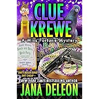Clue Krewe (Miss Fortune Mysteries Book 24)