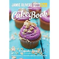 Jamie's Food Tube the Cake Book: Seasonal Baking With Cupcake Jemma Jamie's Food Tube the Cake Book: Seasonal Baking With Cupcake Jemma Paperback Kindle