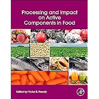 Processing and Impact on Active Components in Food Processing and Impact on Active Components in Food Kindle Hardcover Paperback
