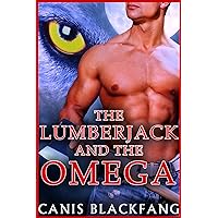 The LUMBERJACK and the OMEGA - Gay MM MPreg Werewolf Shifter Romance (Short story)