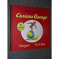 A Treasury of Curious George A Treasury of Curious George Hardcover