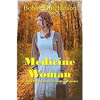 Medicine Woman: Western Prairie Brides, Historical Romance Medicine Woman: Western Prairie Brides, Historical Romance Kindle