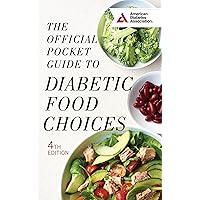 The Official Pocket Guide to Diabetic Food Choices The Official Pocket Guide to Diabetic Food Choices Paperback