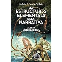Les estructures elementals de la narrativa (Catalan Edition)