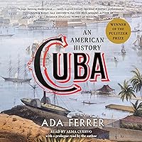 Cuba (Winner of the Pulitzer Prize): An American History Cuba (Winner of the Pulitzer Prize): An American History Audible Audiobook Paperback Kindle Hardcover Audio CD