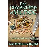 The Physicians of Vilnoc (Penric & Desdemona) The Physicians of Vilnoc (Penric & Desdemona) Kindle Audible Audiobook Audio CD