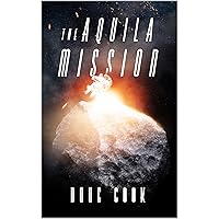 The Aquila Mission (The Second World Book 1)