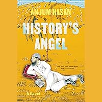 History's Angel History's Angel Audible Audiobook Paperback Kindle Hardcover