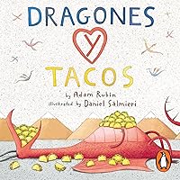 Dragones y tacos [Dragons Love Tacos] Dragones y tacos [Dragons Love Tacos] Paperback Audible Audiobook Kindle Library Binding