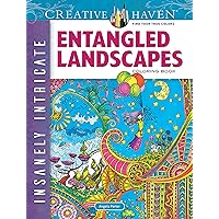 Creative Haven Insanely Intricate Entangled Landscapes Coloring Book (Adult Coloring Books: Art & Design)