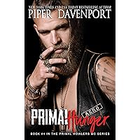 Primal Hunger (Primal Howlers MC Book 4) Primal Hunger (Primal Howlers MC Book 4) Kindle Paperback
