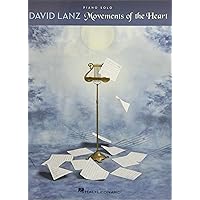 David Lanz - Movements of the Heart David Lanz - Movements of the Heart Paperback