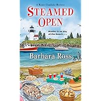 Steamed Open (A Maine Clambake Mystery Book 7) Steamed Open (A Maine Clambake Mystery Book 7) Kindle Mass Market Paperback Audible Audiobook Paperback Audio CD