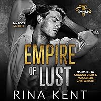 Empire of Lust: An Enemies with Benefits Romance Empire of Lust: An Enemies with Benefits Romance Audible Audiobook Kindle Paperback Hardcover