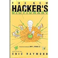 The New Hacker's Dictionary The New Hacker's Dictionary Hardcover Paperback