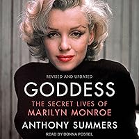 Goddess: The Secret Lives of Marilyn Monroe Goddess: The Secret Lives of Marilyn Monroe Kindle Paperback Audible Audiobook Hardcover Mass Market Paperback Audio CD