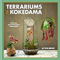 Terrariums & Kokedama Terrariums & Kokedama Kindle Hardcover