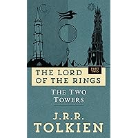 The Two Towers (The Lord of the Rings, Part 2) The Two Towers (The Lord of the Rings, Part 2) Mass Market Paperback Digital