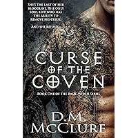 Curse of the Coven (Basic Witch Series Book 1) Curse of the Coven (Basic Witch Series Book 1) Kindle Paperback