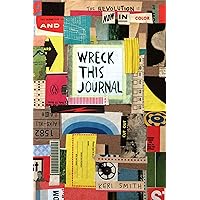Wreck This Journal: Now in Color Wreck This Journal: Now in Color Paperback Spiral-bound