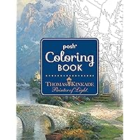 Posh Adult Coloring Book: Thomas Kinkade Designs for Inspiration & Relaxation (Posh Coloring Books) (Volume 14)