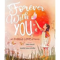Forever With You: An Endless Love of Family