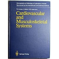 Cardiovascular and Musculoskeletal Systems (Monographs on Pathology of Laboratory Animals) Cardiovascular and Musculoskeletal Systems (Monographs on Pathology of Laboratory Animals) Hardcover Kindle Paperback