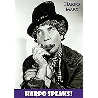 Harpo Speaks! Harpo Speaks! Kindle Paperback Hardcover Mass Market Paperback