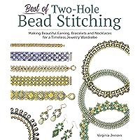 Best of Two-Hole Bead Stitching: Making Beautiful Earrings, Bracelets, and Necklaces for a Timeless Jewelry Wardrobe (Fox Chapel Publishing) 38 Step-by-Step Projects for Beaded Jewelry-Making Best of Two-Hole Bead Stitching: Making Beautiful Earrings, Bracelets, and Necklaces for a Timeless Jewelry Wardrobe (Fox Chapel Publishing) 38 Step-by-Step Projects for Beaded Jewelry-Making Paperback Kindle