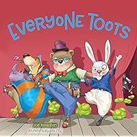 Everyone Toots Everyone Toots Hardcover