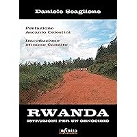 Rwanda. Istruzioni per un genocidio (iSaggi) (Italian Edition)