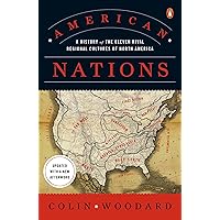 American Nations: A History of the Eleven Rival Regional Cultures of North America American Nations: A History of the Eleven Rival Regional Cultures of North America Paperback Kindle Audible Audiobook Hardcover Audio CD