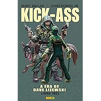 Kick-Ass: A Era de Dave Lizewski vol. 03 (Portuguese Edition) Kick-Ass: A Era de Dave Lizewski vol. 03 (Portuguese Edition) Kindle Hardcover