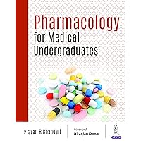 Pharmacology for Medical Undergraduates Pharmacology for Medical Undergraduates Kindle Paperback
