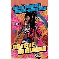 Catene di Gloria (BIGSUR) (Italian Edition) Catene di Gloria (BIGSUR) (Italian Edition) Kindle