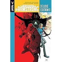 Archer & Armstrong Deluxe Edition Vol. 1 (Archer & Armstrong (2012- )) Archer & Armstrong Deluxe Edition Vol. 1 (Archer & Armstrong (2012- )) Kindle Hardcover Comics